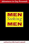 Men Seeking Men: Adventures in Gay Personals