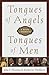 Tongues of Angels, Tongues ...