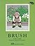 Brush (Reading Rainbow 88) by Pere Calders
