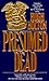 Presumed Dead