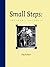 Small Steps by Peg Kehret Small Steps by Peg Kehret