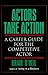 Actors Take Action: A Caree...