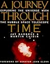 A Journey through Time: Exploring the Universe with the Hubble Space Telescope