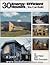 30 Energy-Efficient Houses...You Can Build by Alex Wade