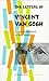 The Letters of Vincent Van Gogh by Vincent van Gogh