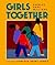 Girls Together
