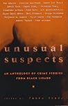 Unusual Suspects: A New Anthology of Crime Stories from Black Lizard