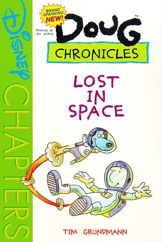 Lost in Space (Disney's Doug Chronicles, #1)