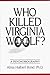 Who Killed Virginia Woolf?:...