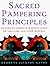 Sacred Pampering Principles: An African-American Woman's Guide To Self-care And Inner Renewal