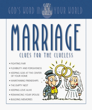 Marriage Clues for the Clueless: God's Word in Your World (Paperback)