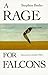 A Rage for Falcons (The Pruett Series)