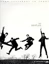 The Beatles: From Yesterday to Today The Beatles: From Yesterday to Today