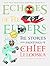 Echoes of the Elders by Chief Lelooska