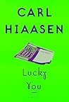 Lucky You by Carl Hiaasen