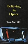 Believing in Opera