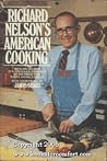Richard Nelson's American Cooking Richard Nelson's American Cooking