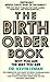 The Birth Order Book by Kevin Leman