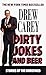 Dirty Jokes and Beer by Drew Carey