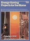 Energy-Saving Projects For The Home: Ortho Book