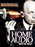 Home Audio: Choosing, Maint...