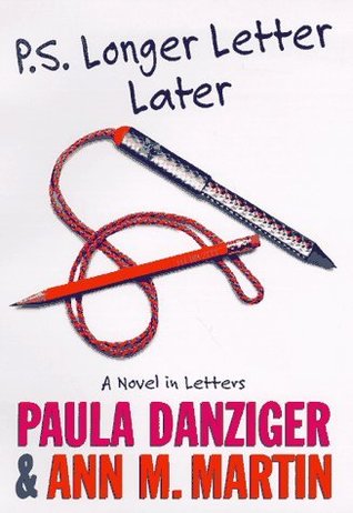 P S Longer Letter Later By Paula Danziger