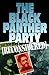 The Black Panther Party Reconsidered