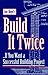 Joe Boyd's Build It Twice: If You Want a Successful Building Project