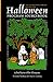 Halloween Program Sourcebook: The Story of Halloween, Including Excerpts of Stories and Legends, Strange Happenings, Poems, Plays Activities, and ... on Halloween from (CELEBRATIONS LIBRARY)