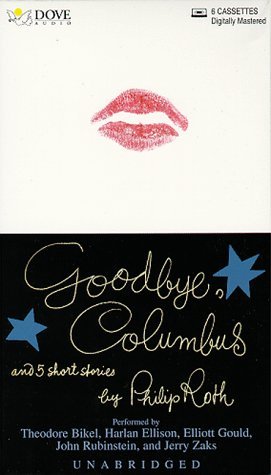 Goodbye, Columbus and Five Short Stories