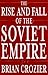 The Rise and Fall of the Soviet Empire