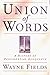 UNION OF WORDS: A History o...