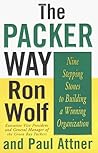 The Packer Way : Nine Stepping Stones to Building a Winning Organization