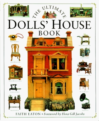 The Ultimate Dolls' House Book (Hardcover)