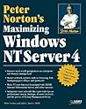 Peter Norton's Maximizing Windows Nt Server 4