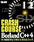 Crash Course in Borland C++ 4 by Namir Clement Shammas