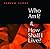 Who Am I? and How Shall I Live? by Andrew Cohen