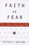 Faith or Fear: How Jews Can Survive in a Christian America