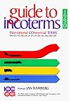 Guide to Incoterms 1990/No. 461 (Icc Publication)
