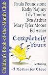 Completely Yours: A Complete Mini-Album of Story, Songs and Rhymes Completely Yours: A Complete Mini-Album of Story, Songs and Rhymes