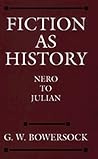 Fiction as History: Nero to Julian