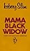 Mama Black Widow