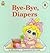 Bye-Bye, Diapers