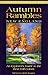 Autumn Rambles: New England : An Explorer's Guide to the Best Fall Colors (Hunter Travel Guides)