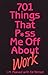 701 Things That P**s Me Off Wk