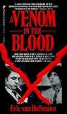 A Venom in the Blood