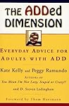 The ADDed Dimension by Kate   Kelly