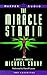The Miracle Strain