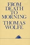 From Death to Morning by Thomas Wolfe