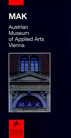 Mak - Austrian Museum of Applied Arts, Vienna (Paperback)